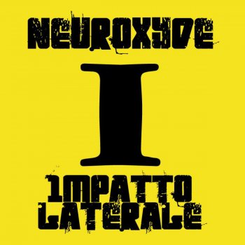 Neuroxyde Impatto Laterale