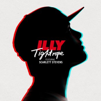 Illy Tightrope (feat. Scarlett Stevens)