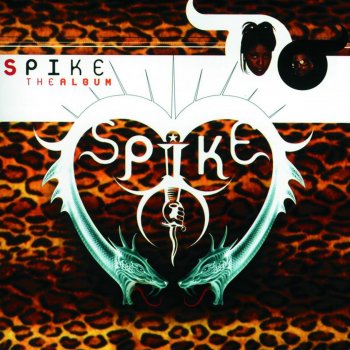 Spike Someone Like You