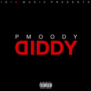 P.Moody Diddy (Radio Edit)