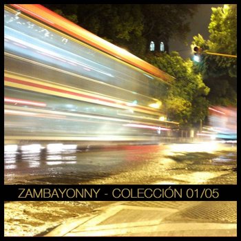 Zambayonny Va en tu dirección
