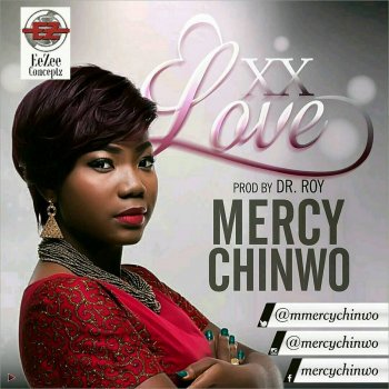 Mercy Chinwo XX Love