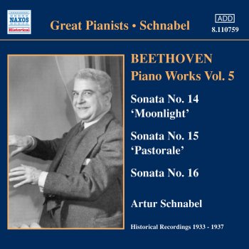 Artur Schnabel Piano Sonata No. 14 in C-Sharp Minor, Op. 27, No. 2 "Moonlight": II. Allegretto