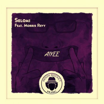Selomi feat. Morris Revy Aiyee