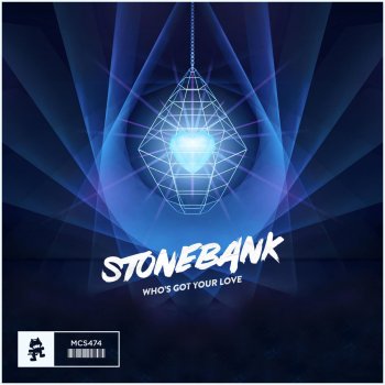 Stonebank Who's Got Your Love