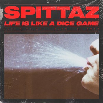 Juli Giuliani feat. Dano & Dj Swet Spittaz / Life Is Like a Dice Game