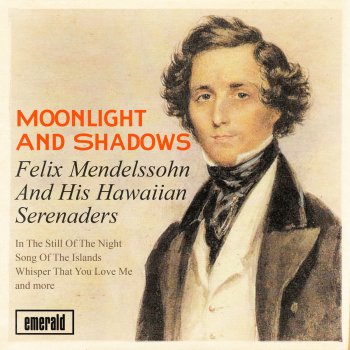 Felix Mendelssohn & His Hawaiian Serenaders I Got Rhythm