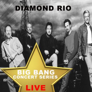 Diamond Rio Love a Little Stronger (Live)