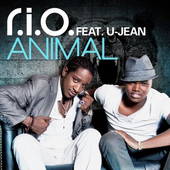 R.I.O. feat. U-Jean Animal - Extended Mix