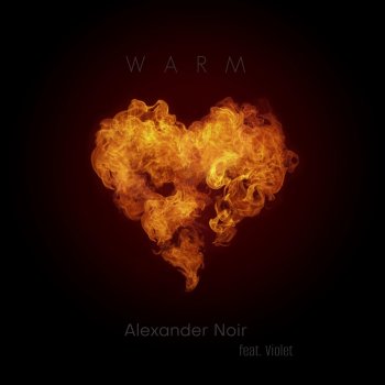 Alexander Noir WARM (feat. Violet) [Acapella]