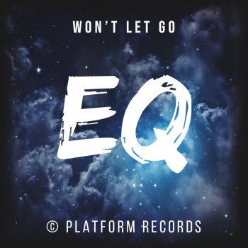 EQ Won't Let Go