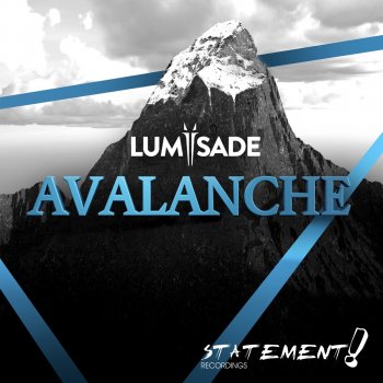 Lumïsade Avalanche - Extended Mix