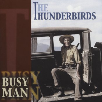 The Thunderbirds Busy Man
