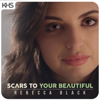 Rebecca Black Scars To Your Beautiful