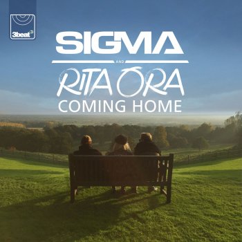 Sigma feat. Rita Ora Coming Home