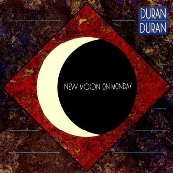 Duran Duran New Moon On Monday (Dance Mix)