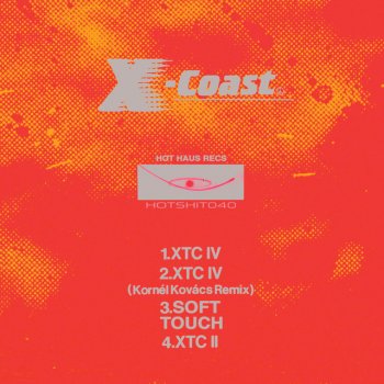 X-Coast XTC IV (Kornél Kovács Remix)