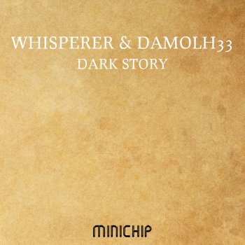 wHispeRer, Damolh33 Dark Story (Aron De Lima's Bad End Remix)