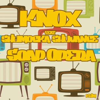 Knox feat. Shumocka ShuVance Soap Opera - Instrumental Mix