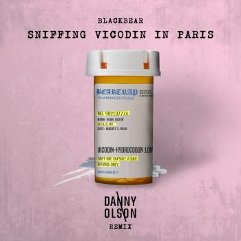 Blackbear feat. Danny Olson Sniffing Vicodin In Paris (Danny Olson Remix) [feat. Danny Olson]
