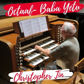 Christopher Tin Octaaf - Baba Yetu