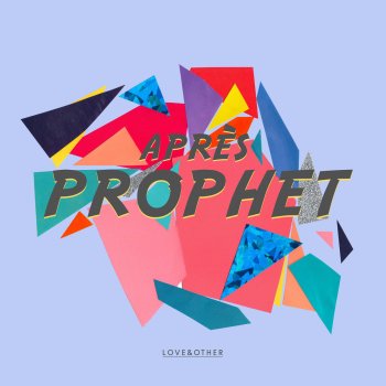 Apres Prophet