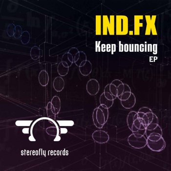 Ind.FX Keep Bouncing
