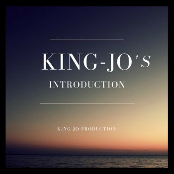 King Jo King-Jo's Introduction