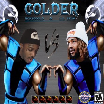 Lil $ega Colder (feat. RonSoCold)