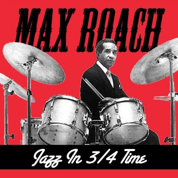 Max Roach The Most Beautiful Girl In the World