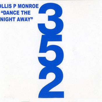 Hollis P. Monroe Dance the Night Away (16Th Element Vocal Mix)