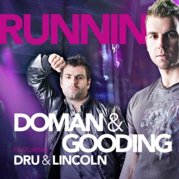 Doman feat. Gooding Runnin (Mark Knight & Funkagenda's Done or Dusted Mix)