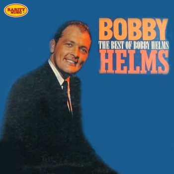 Bobby Helms Just A Little Lonesome