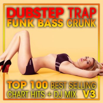 DoctorSpook feat. Dubstep Spook & DJ Acid Hard House Dubstep Trap Funk Bass Crunk Top 100 Best Selling Chart Hits V3 - 2 Hr DJ Mix