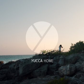 Yucca Home (Bola Remix)