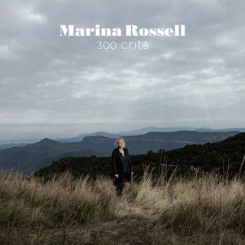 Marina Rossell Tutto andrà benne