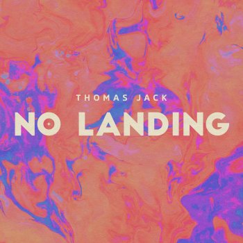 Thomas Jack No Landing