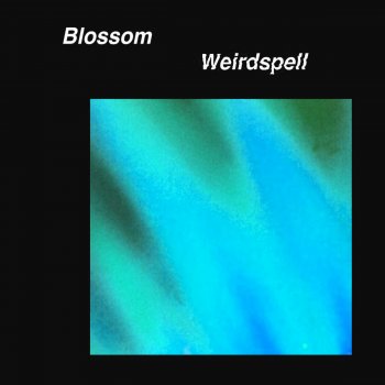 Blossom Weirdspell