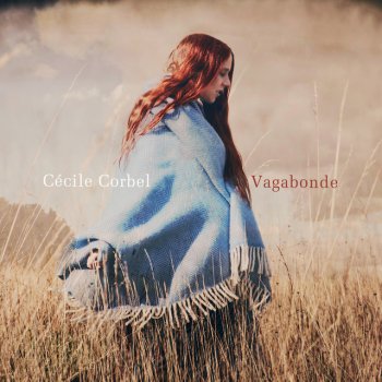 Cécile Corbel feat. Gabriel Yacoub Les courants d'air