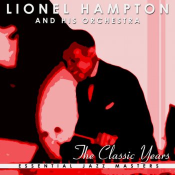 Lionel Hampton And His Orchestra Jack the Bell Boy (Live)