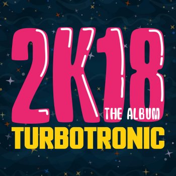 Turbotronic Gimme Gimme