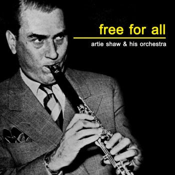 Artie Shaw and His Orchestra All Alone