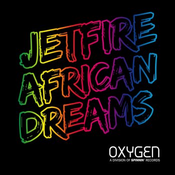 JETFIRE African Dreams - Original Mix