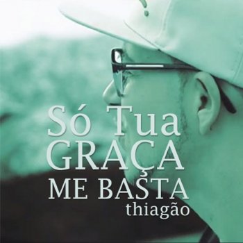 Thiagão feat. D'sarme Só por Milagre