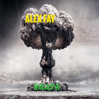 Alex Fay Mixed Beats