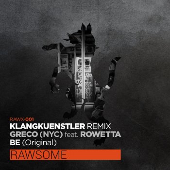GRECO (NYC) feat. Rowetta & Klangkuenstler Be - Klangkuenstler Remix