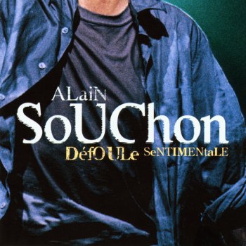 Alain Souchon Foule sentimentale (live)