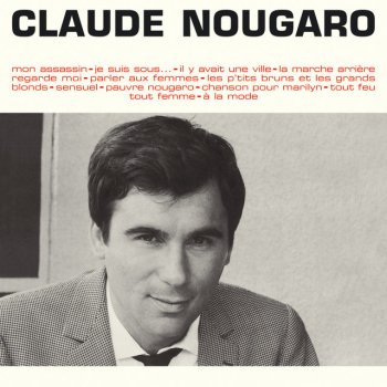 Claude Nougaro Mon assassin