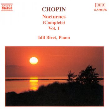 Frédéric Chopin feat. Idil Biret Nocturne No. 1 in B-Flat Minor, Op. 9, No. 1
