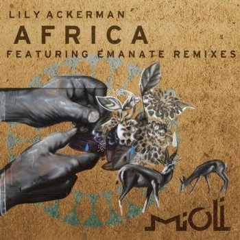 Lily Ackerman Africa - Emanate's Sahara Sunrise Remix